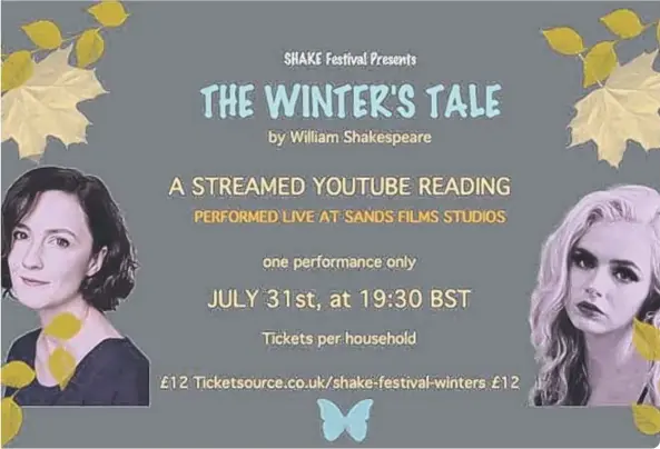  ??  ?? The Winter’s Tale is a play about jealousy, exile, love and forgivenes­s