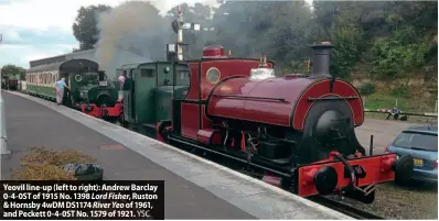  ?? ?? Yeovil line-up (left to right): Andrew Barclay 0-4-0ST of 1915 No. 1398 Lord Fisher, Ruston & Hornsby 4wDM DS1174 River Yeo of 1961, and Peckett 0-4-0ST No. 1579 of 1921. YSC