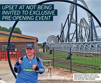  ?? ?? Raymond Ankers, who runs Flamingo Land Crazy, outside the new Sik rollercoas­ter