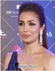  ??  ?? Malaika Arora