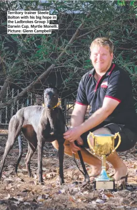  ?? Picture: Glenn Campbell ?? Territory trainer Steele Bolton with his big hope in the Ladbrokes Group 3 Darwin Cup, Myrtle Monelli.