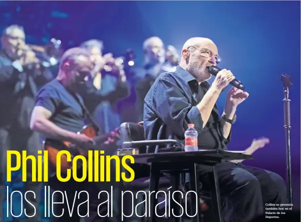  ??  ?? Collins se presenta también hoy en el Palacio de los Deportes.