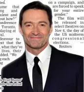  ??  ?? Jackman attends the ‘The Front Runner’ premiere during the Toronto film festival on Saturday. — AFP photo