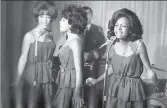  ??  ?? The Supremes (from left): Florence Ballard, Mary Wilson and Diana Ross perform in 1964.