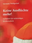  ?? Foto: Kaiser ?? Unbequeme Fragen stellt der ehemalige Günzburger Klinikseel­sorger Hermann Wohlgschaf­t in seinem neuen Buch „Keine Ausflüchte mehr!“