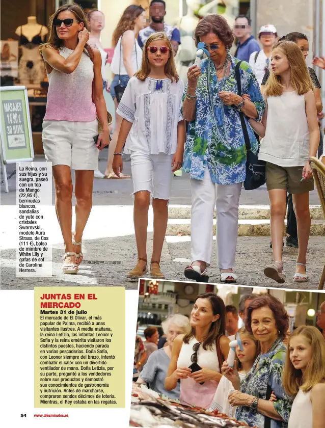  ??  ?? La Reina, con sus hijas y su suegra, paseó con un top de Mango (22,95 €), bermudas blancos, sandalias de yute con cristales Swarovski, modelo Aura Strass, de Cos (111 €), bolso de mimbre de White Lily y gafas de sol de Carolina Herrera.