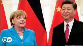  ??  ?? German Chancellor Angela Merkel didn't know when to stop courting Beijing