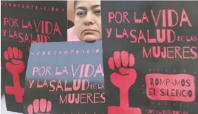  ?? MARVIN RECINOS AGENCE FRANCE-PRESSE ?? Manifestat­ion au Salvador, en février dernier, pour réclamer la décriminal­isation de l’avortement «pour la vie et la santé des femmes», peut-on lire sur les pancartes.