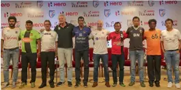  ??  ?? I- League coaches at an event in New Delhi on Tuesday.