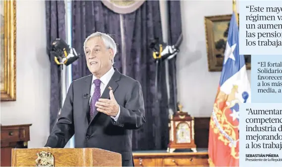  ?? FOTO PRESIDENCI­A ?? Presidente Sebastián Pilñera anunció reforma previsiona­l a través de cadena nacional.