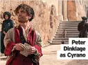  ?? ?? Peter Dinklage as Cyrano