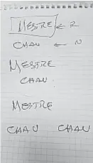  ??  ?? De puño y letra. Daniele escribió el texto del cartel para Mestre.