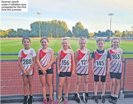  ?? ?? Several Llanelli under-11 athletes have competed for the first time this summer.