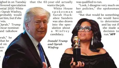  ??  ?? Donald Trump and Oprah Winfrey