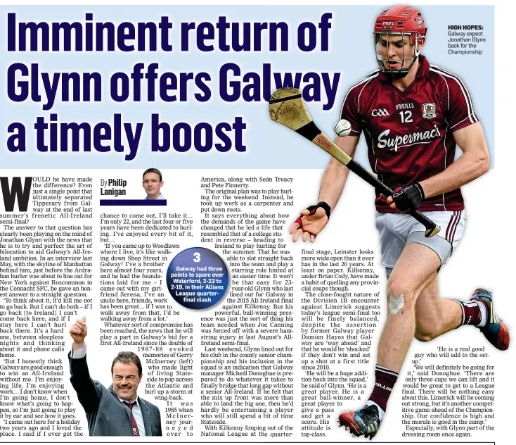  ??  ?? HIGH HOPES: Galway expect Jonathan Glynn back for the Championsh­ip
