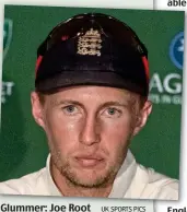  ?? UK SPORTS PICS ?? Glummer: Joe Root