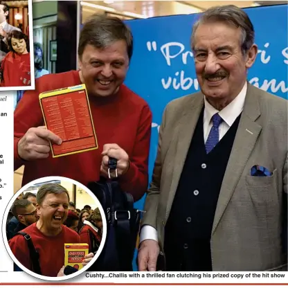  ??  ?? Cushty...Challis with a thrilled fan clutching his prized copy of the hit show