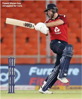  ??  ?? Dawid Malan has struggled for runs