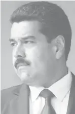  ??  ?? Nicolas Maduro.