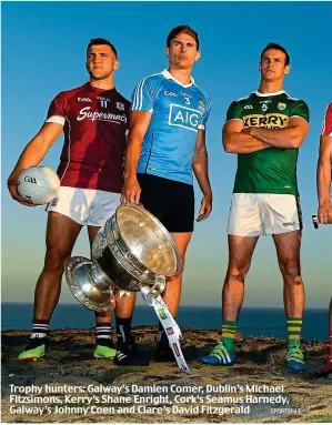  ?? SPORTSFILE ?? Trophy hunters: Galway’s Damien Comer, Dublin’s Michael Fitzsimons, Kerry’s Shane Enright, Cork’s Seamus Harnedy, Galway’s Johnny Coen and Clare’s David Fitzgerald