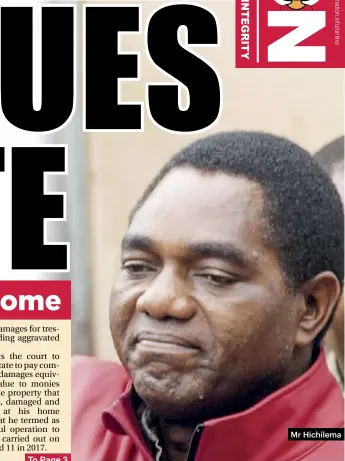  ??  ?? Mr Hichilema