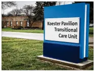 ?? JIM NOELKER/STAFF ?? A resident of Koester Pavilion in Troy has died while awaiting results from a test for COVID-19.