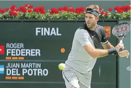  ?? EFE ?? Sólido. Del Potro recuperó la potencia de su revés a dos manos.