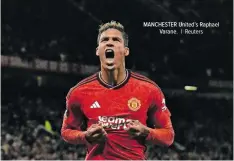  ?? MANCHESTER United’s Raphael
Varane. | Reuters ??