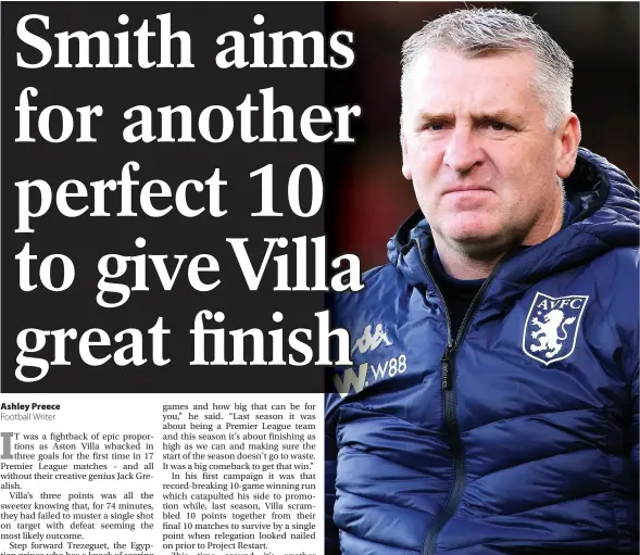  ??  ?? Villa boss Dean Smith sent his players a clear message