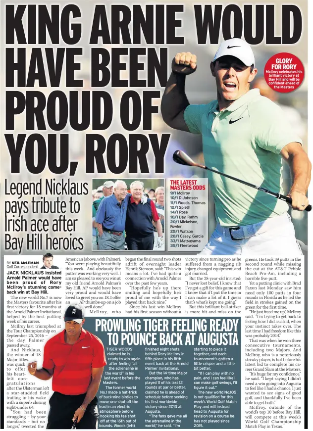  ??  ?? GLORY FOR RORY McIlroy celebrates his brilliant victory at Bay Hill and will be confident ahead of the Masters