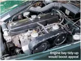  ??  ?? Engine bay tidy-up would boost appeal