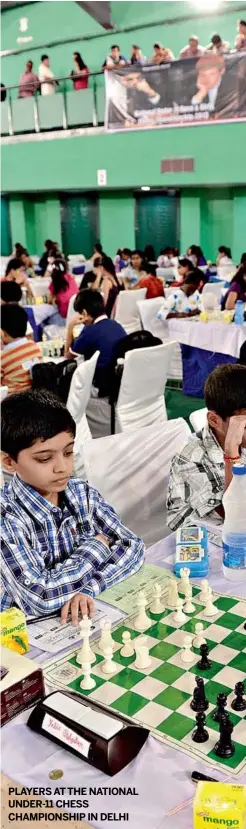  ??  ?? PLAYERS AT THE NATIONAL UNDER- 11 CHESS CHAMPIONSH­IP IN DELHI