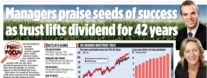  ??  ?? ADVANTAGE: Managers Lucy Macdonald and Jeremy Thomas like seed producer Monsanto