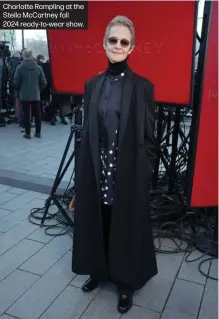  ?? ?? Charlotte Rampling at the Stella McCartney fall 2024 ready-to-wear show.