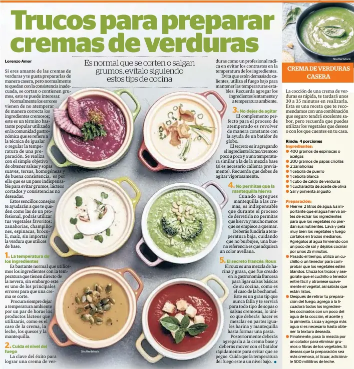  ?? Shuttertst­ock Shuttertst­ock ?? Rinde: 4 porciones 400 gramos de espinacas o acelgas
200 gramos de papas criollas 2 zanahorias
1 cebolla de puerro
1 cebolla blanca
1 cubo de caldo de verduras 1 cucharadit­a de aceite de oliva Sal y pimienta al gusto