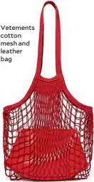  ??  ?? Vetements cotton mesh and leather bag