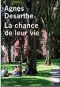  ??  ?? ● La Chance de leur vie par Agnès Desarthe (L’Olivier)