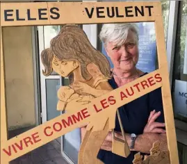  ?? (Photo Laurent Amalric) ?? Muriel Huré, déléguée varoise du Mouvement du Nid, agit depuis une trentaine d’années pour aider les prostituée­s à s’en sortir.