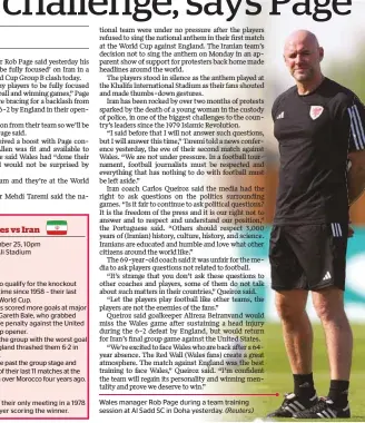  ?? (Reuters) ?? Wales manager Rob Page during a team training session at Al Sadd SC in Doha yesterday.