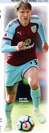 ??  ?? OUT OF FAVOUR: Jeff Hendrick