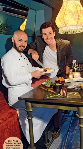  ?? Photograph by MANDAR DEODHAR ?? Chef Alexis Gielbaum and Nick Harrison at their Worli restaurant Slink and Bardot