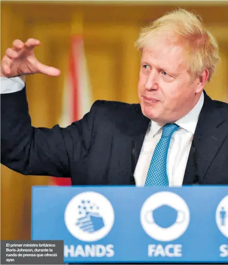  ??  ?? El primer ministro británico Boris Johnson, durante la rueda de prensa que ofreció ayer.