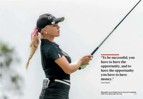  ?? STUFF ?? Kiwi golfer Laura Hoskin has her eyes set on gaining LPGA Tour status later this year.