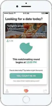  ?? CONTRIBUTE­D BY DINDR ?? On the Dindr app, you have three chances a day to find matches. Once you make a connection, it will suggest a meeting time and restaurant.