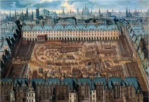  ??  ?? Le Roman des chevaliers de la gloire, grand carrousel sur la place royale en avril 1612 à l’occasion du mariage de Louis XIII (1601-1643) avec Anne d’Autriche. Peinture anonyme, 1612.