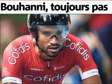  ?? (Photos AFP) ?? Nacer Bouhanni n’a encore jamais remporté une étape sur le Tour de France.