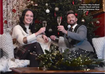  ??  ?? Former Miss Scotland Jennifer Reoch and Seán on STV’S Hogmanay show