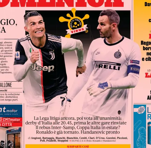  ?? (Foto: Ronaldo e Handanovic) ??