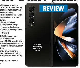  ?? ?? DREAM: Samsung Galaxy Z Fold 4