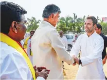 ?? PTI ?? Congress leader Rahul Gandhi greets Andhra Pradesh Chief Minister Chandrabab­u Naidu during their election campaign rally, in Khammam, Telangana, yesterday.